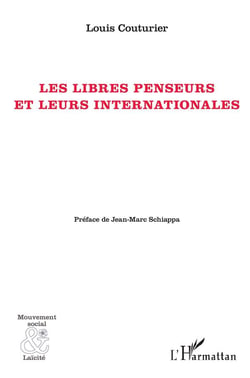 Les libres penseurs et leurs internationale