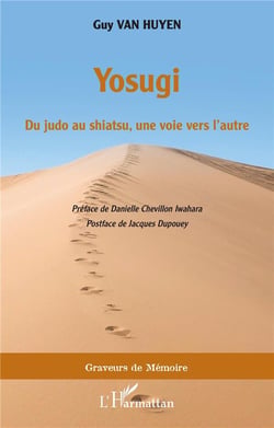 Yosugi - du judo au shiatsu, une voie vers l'autre