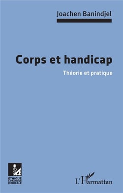 Corps et handicap - théorie et pratique
