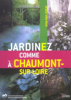 Jardinez comme a chaumont-sur-loire