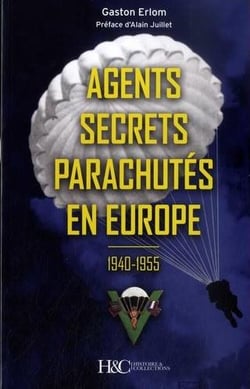 Agents secrets parachutés en Europe - 1940-1955