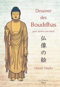 Dessiner des Bouddhas - pour apaiser son esprit