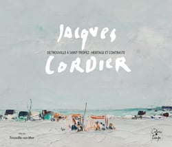 Jacques Cordier : De Trouville à Saint-Tropez : héritage et contraste