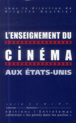 L'enseignement du cinéma aux Etats-Unis