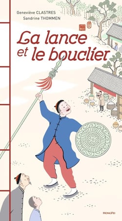 La Lance Et Le Bouclier