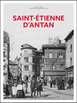 Saint-Étienne d'antan