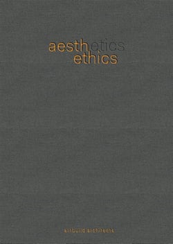 Aesthetics embrace ethics