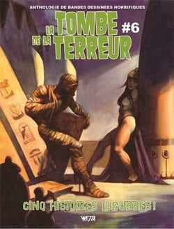 La tombe de la terreur Tome 6