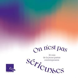 On n'est pas sérieux.ses