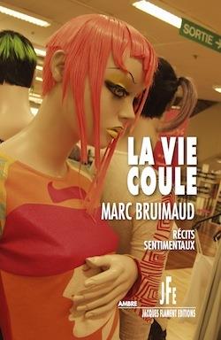 LA VIE COULE