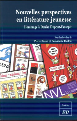 Nouvelles perspectives en littérature jeunesse : Hommage à Denise Dupont-Escarpit