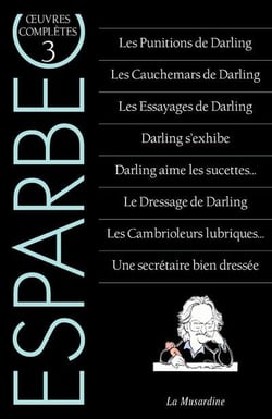 Oeuvres complètes d'Esparbec Tome 3