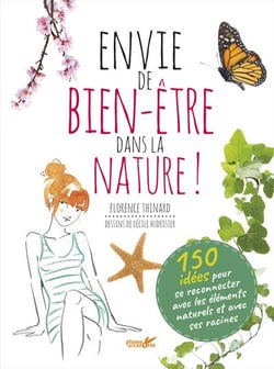 Envie De Bien-Etre Dans La Nature