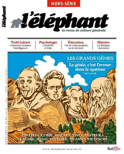 L'éléphant Hors-Série : les grands génies