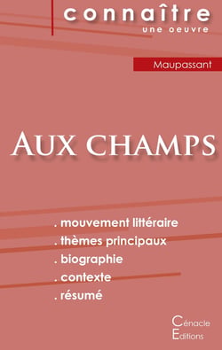 Aux champs, de Guy de Maupassant