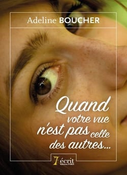 Quand votre vue n est pas celle des autres