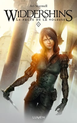Widdershins Tome 1 - le pacte de la voleuses