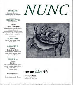 Revue nunc n.46 : dossier Pascal Quinard