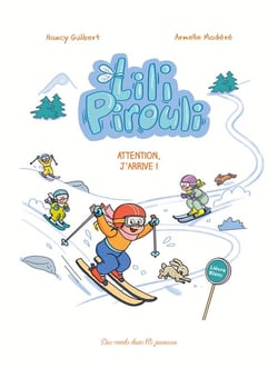 Lili Pirouli - Attention j'arrive !