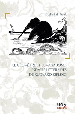 Le géomètre et le vagabond - espaces littéraires de Rudyard Kipling