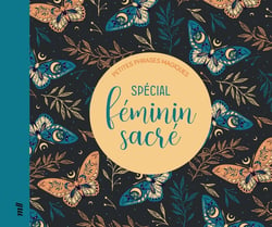 Petites phrases magiques : Féminin sacré