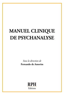 Manuel clinique de psychanalyse