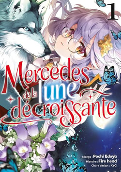 Mercedes de la Lune Décroissante Tome 1