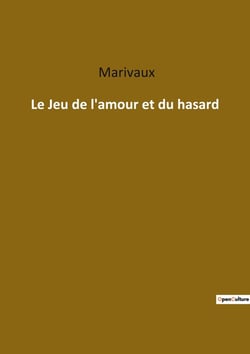 Le jeu de l'amour et du hasard