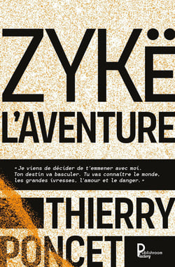 Zyke l'aventure