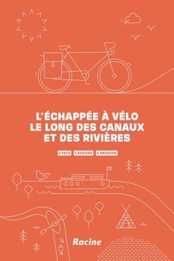 L'échappée à vélo le long des canaux et des rivières : 2 pays  3 régions  0 émission