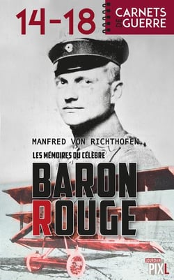 Les memoires du celebre baron rouge