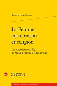 La femme entre raison et religion - les américaines (1769) de marie leprince de beaumont