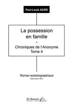 LA POSSESSION EN FAMILLE