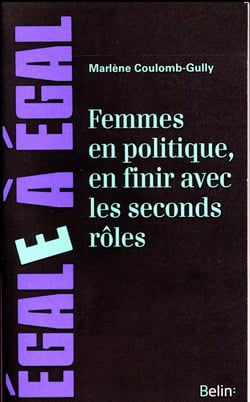 Femmes en politique, en finir avec les seconds roles