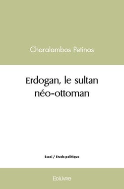 Erdogan, le sultan neo ottoman
