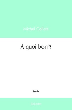 À quoi bon ?