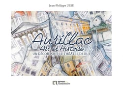 Aurillac art et histoire : Un décor pour le théâtre de rue