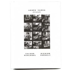 Agnes varda - photographs - calder, richier, schlegel, szekely