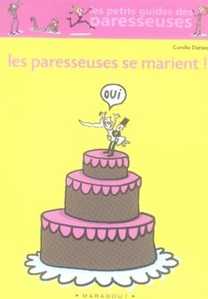 Les paresseuses se marient