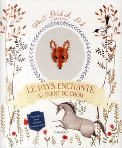 Le pays enchanté au point de croix