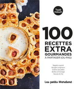 Les petits Marabout : 100 recettes extra gourmandes à partager (ou pas)
