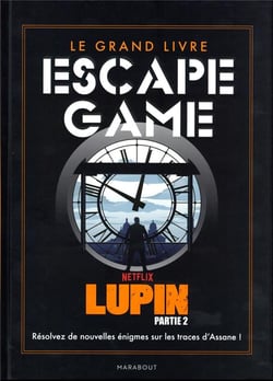 Le grand livre escape game : Lupin - saison 2