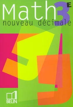 Nouveau decimale. math 3e - livre de l'eleve