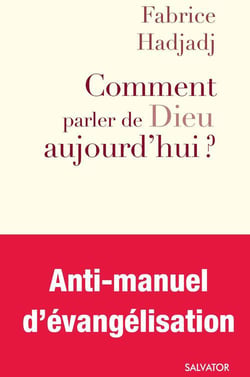 Comment parler de dieu aujourd'hui ?