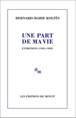 Une part de ma vie - Entretiens (1983-1989)