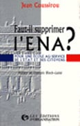 Faut Il Supprimer L Ena