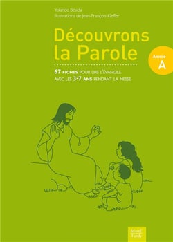 Découvrons la parole - année A