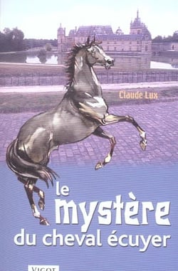 Mystere cheval ecuyer