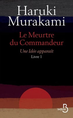 Le meurtre du Commandeur Tome 1 : Une idée apparaît