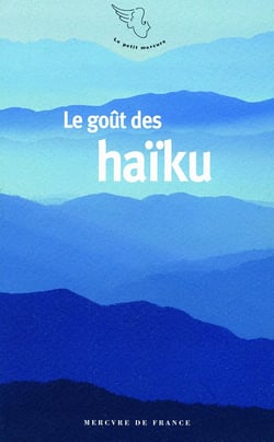 Le goût des haïku